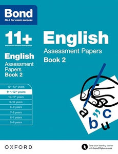 Bond 11+: English: Assessment Papers 