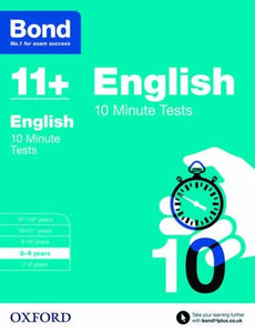 Bond 11+: English: 10 Minute Tests 