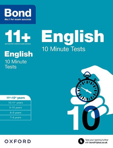 Bond 11+: English: 10 Minute Tests 