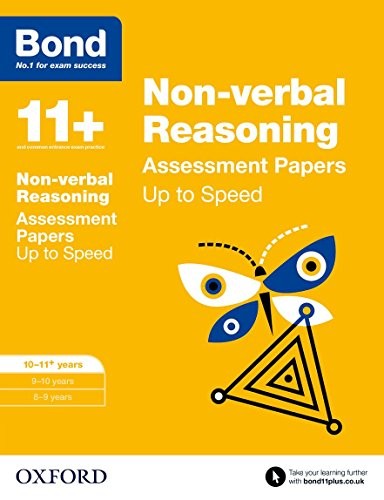 Bond 11+: Non-verbal Reasoning: Up to Speed Papers