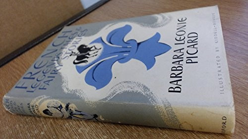 French Legends, Tales and Fairy Stories