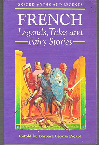 French Legends, Tales and Fairy Stories