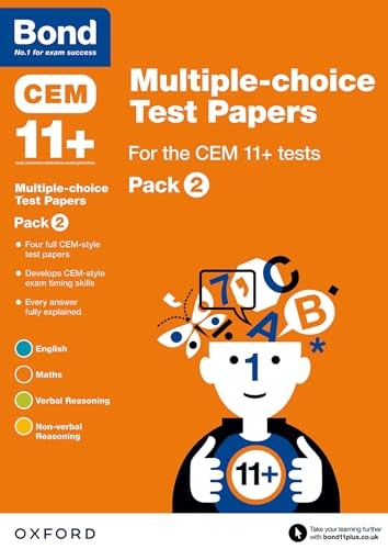 Bond 11+ Multiple-choice Test Papers for the CEM 11+ tests Pack 2: Ready for the 2025 Cambridge Select Insight exam