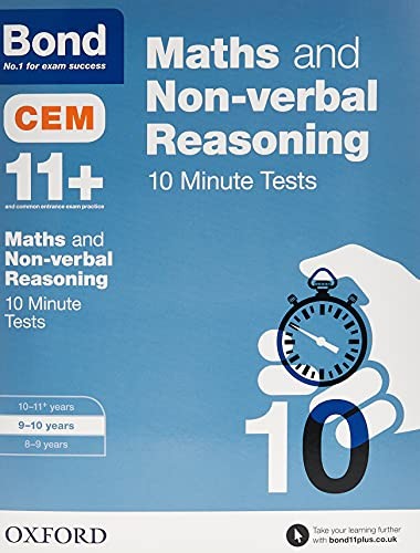 Bond 11+: Maths & Non-verbal Reasoning: CEM 10 Minute Tests