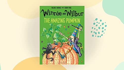 Winnie and Wilbur: The Amazing Pumpkin with audio CD