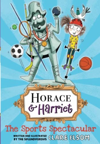 Horace and Harriet: The Sports Spectacular