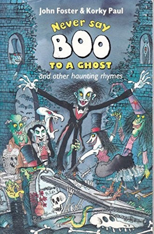 Never Say Boo to a Ghost