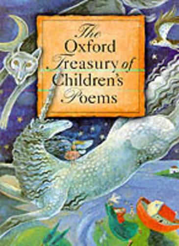 The Oxford Treasury of Children's Poems
