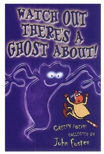 Watch out, There's a Ghost about!