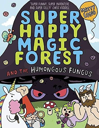 Super Happy Magic Forest: The Humongous Fungus