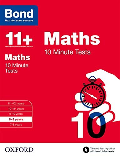 Bond 11+: Maths, English, Verbal Reasoning, Non-verbal Reasoning: 10 Minute Tests: 8-9 years Bundle