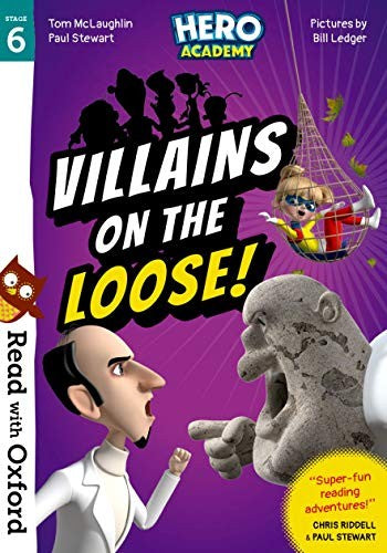 Read with Oxford: Stage 6: Hero Academy: Villains on the Loose!