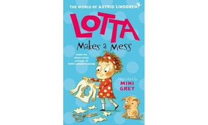 Lotta Makes a Mess 
