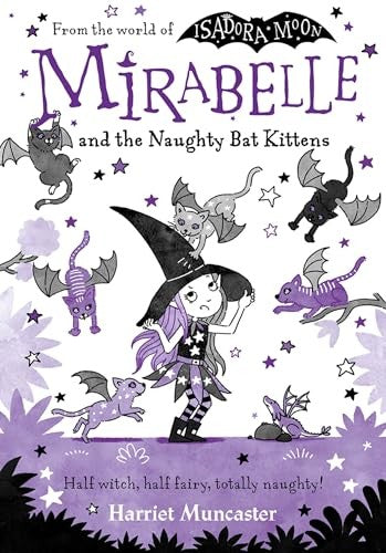 Mirabelle and the Naughty Bat Kittens