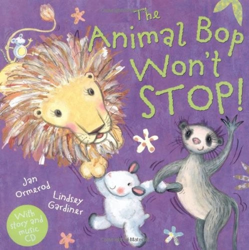 The Animal Bop Won't Stop with audio CD