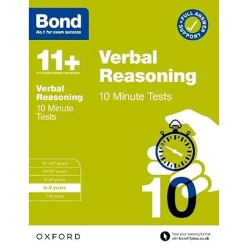 Bond 11+: Verbal Reasoning 10 Minute Tests with Answer Support 8-9 years (for GL Assessment & other 11 plus exams)
