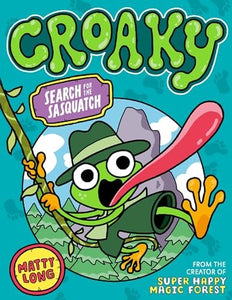Croaky: Search for the Sasquatch 