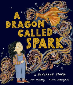 A Dragon Called Spark 
