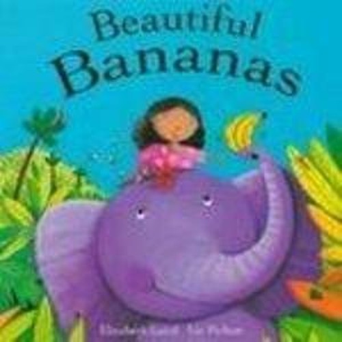 Beautiful Bananas
