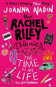 The Time of My Life (Rachel Riley Diaries 7) 