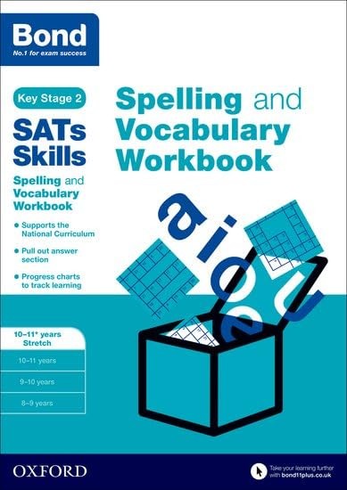 Bond Skills English Spelling and Vocabulary Stretch Age 10-11