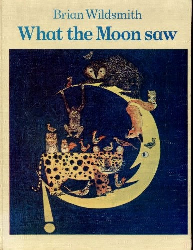 What the Moon Saw