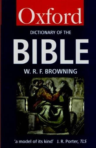 A Dictionary of the Bible
