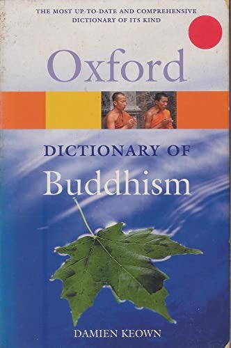 A Dictionary of Buddhism
