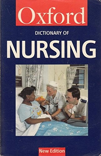 A Dictionary of Nursing