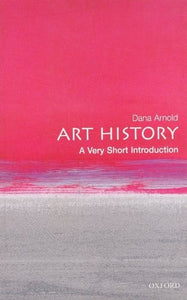 Art History: A Very Short Introduction 
