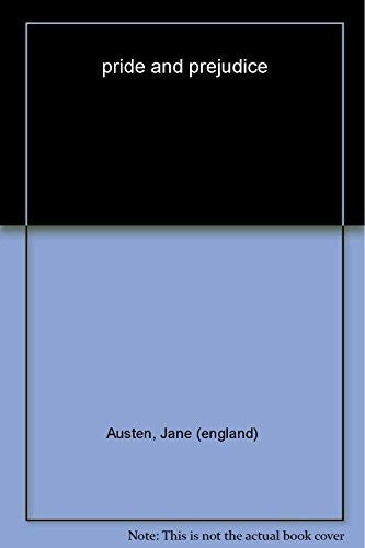 Pride and Prejudice