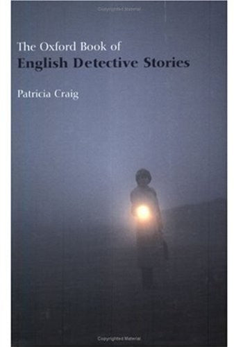 The Oxford Book of English Detective Stories