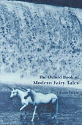 The Oxford Book of Modern Fairy Tales