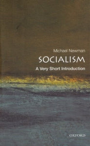 Socialism: A Very Short Introduction 