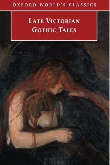 Late Victorian Gothic Tales