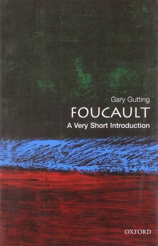 Foucault: A Very Short Introduction