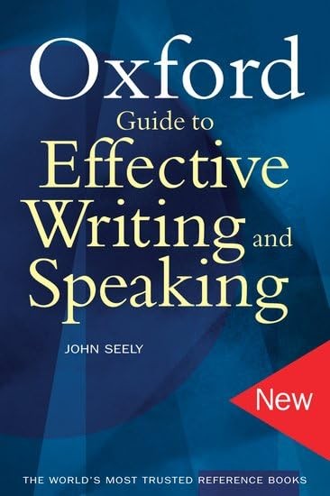 Oxford Guide to Effective Writing and Speaking