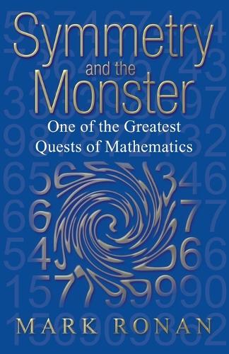 Symmetry and the Monster