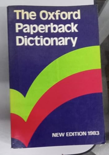 The Oxford Paperback Dictionary