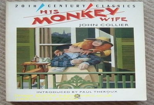 His Monkey Wife