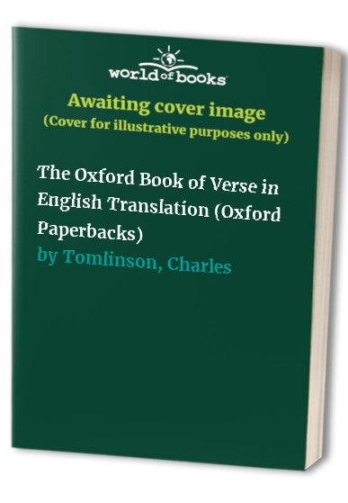The Oxford Book of Verse in English Translation