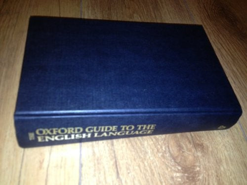 The Oxford Guide to the English Language