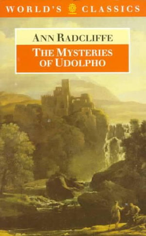 The Mysteries of Udolpho