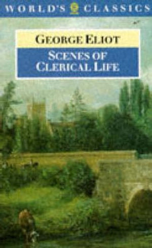 Scenes of Clerical Life