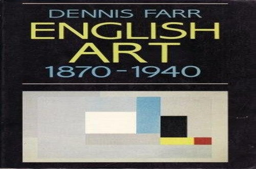 English Art, 1870-1940