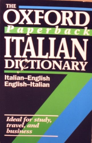 The Oxford Paperback Italian Dictionary