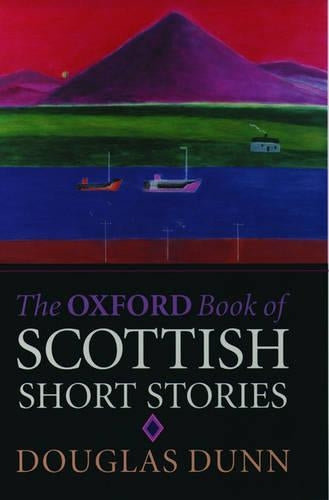 The Oxford Book of Scottish Short Stories