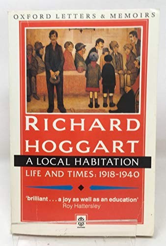A Local Habitation, 1918-40