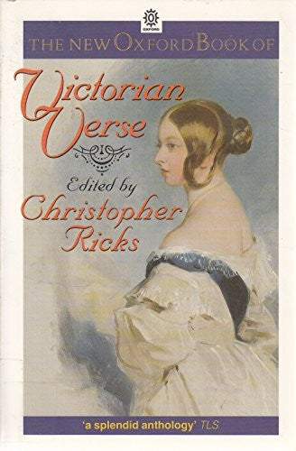 The New Oxford Book of Victorian Verse