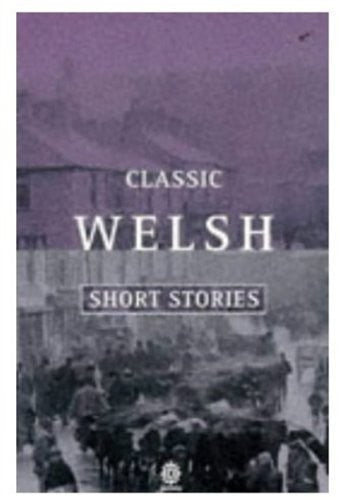 Classic Welsh Short Stories